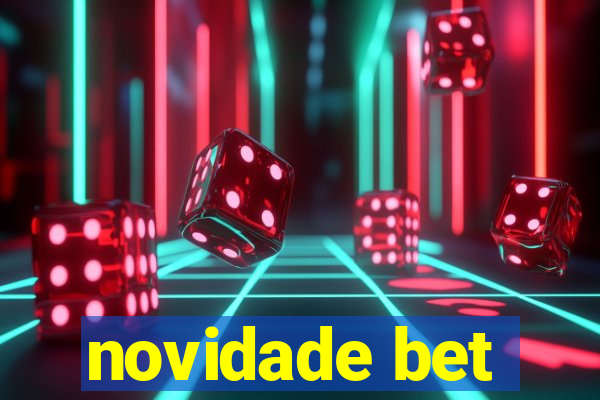 novidade bet